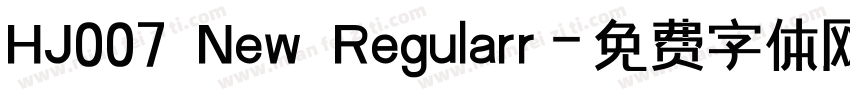 HJ007 New Regularr字体转换